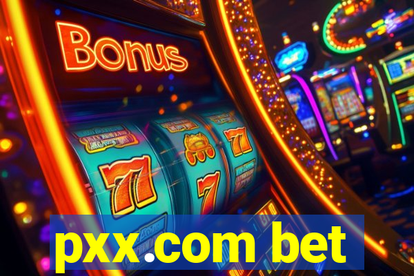 pxx.com bet